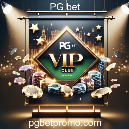 Descubra o Exclusivo VIP Club do PG bet